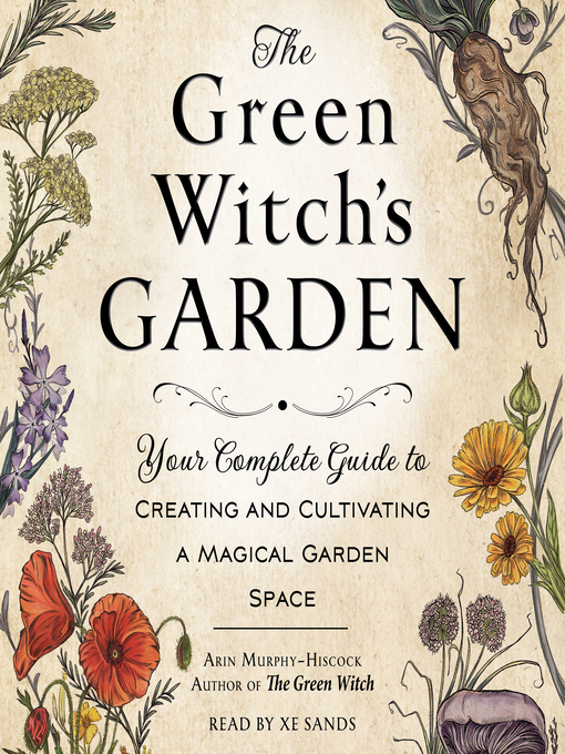 Title details for The Green Witch's Garden by Arin Murphy-Hiscock - Wait list